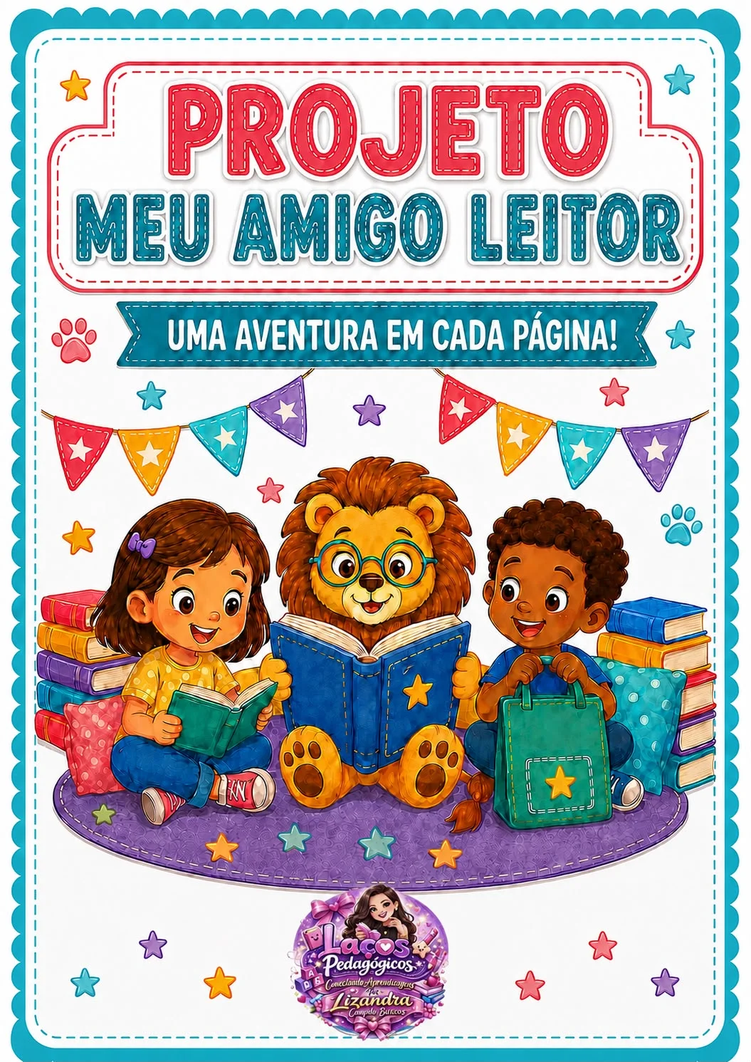📚🦁 PROJETO MEU AMIGO LEITOR — UMA AVENTURA EM CADA PÁGINA! — amostra 1: Transforme a leitura em uma experiência…