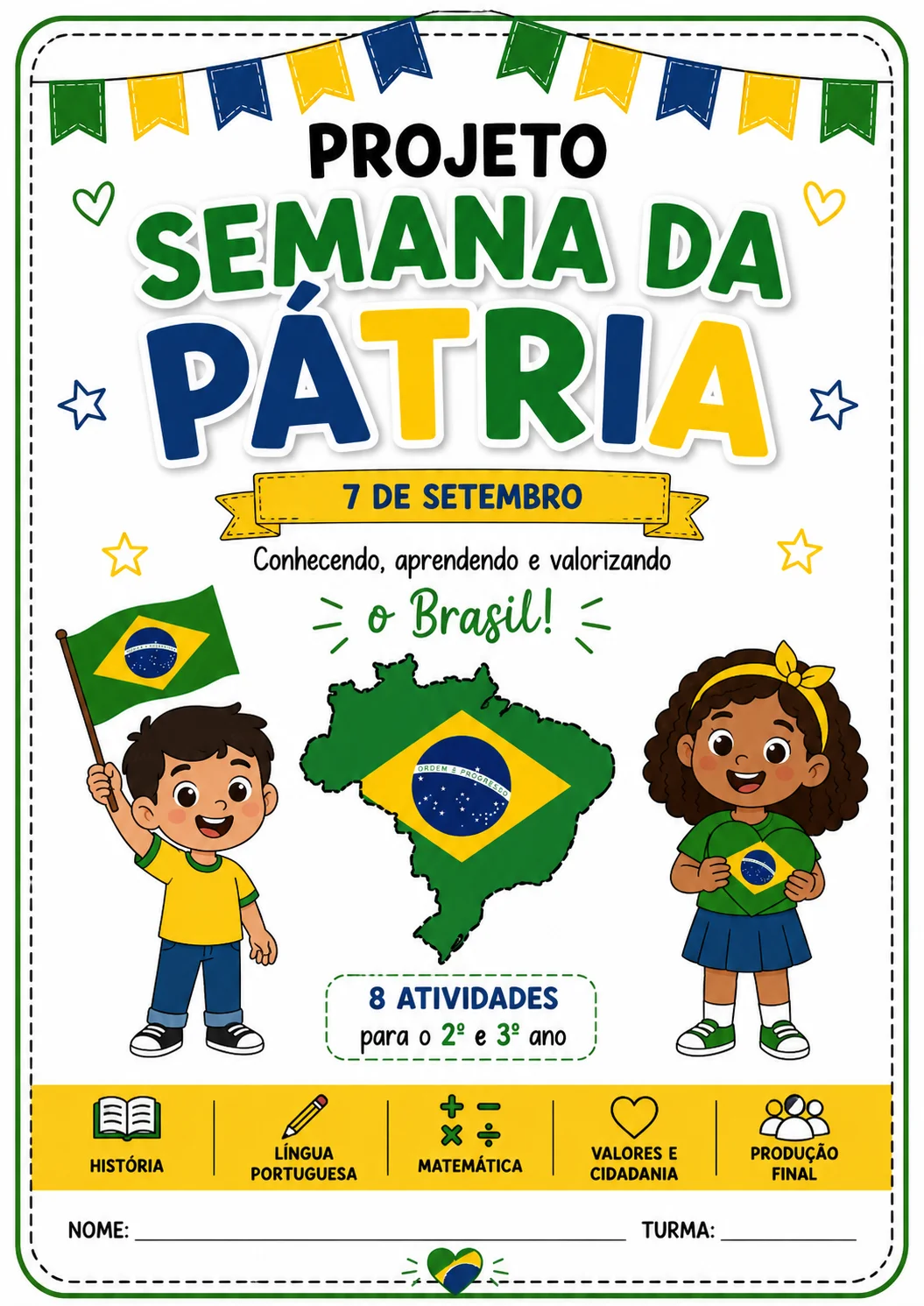 Projeto Semana da Pátria – 8 Atividades | 2º e 3º Ano — capa do material