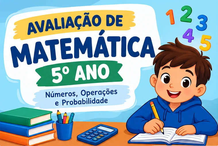 Prova de Matemática 5º Ano – Números, Operações e Probabilidade — Matemática para 5º ano: Avaliação de Matemática para o 5º…