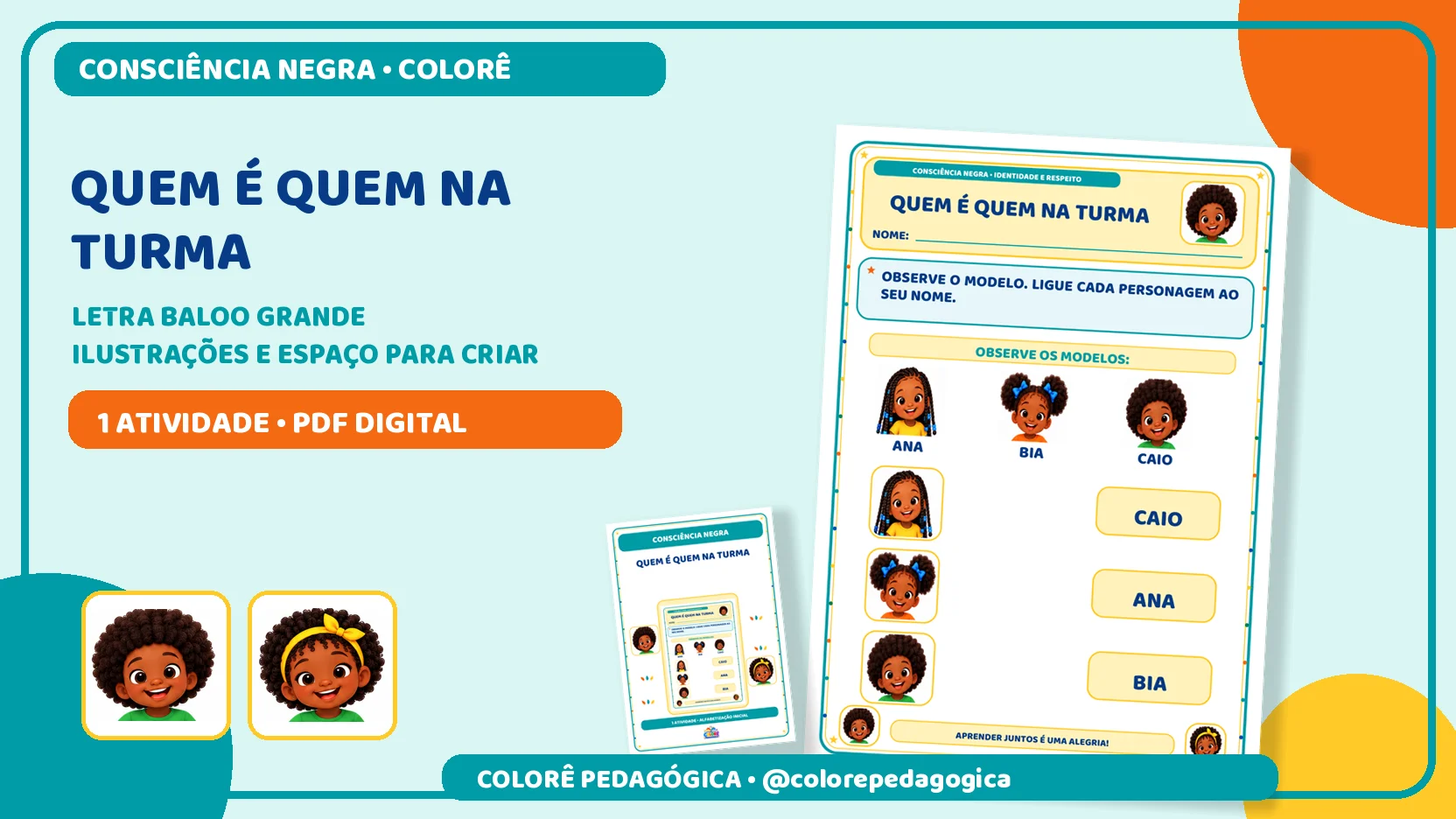 Quem é quem na turma | Consciência Negra — amostra 2: Atividade para ligar personagens negros aos nomes Ana, Bia e Caio,…