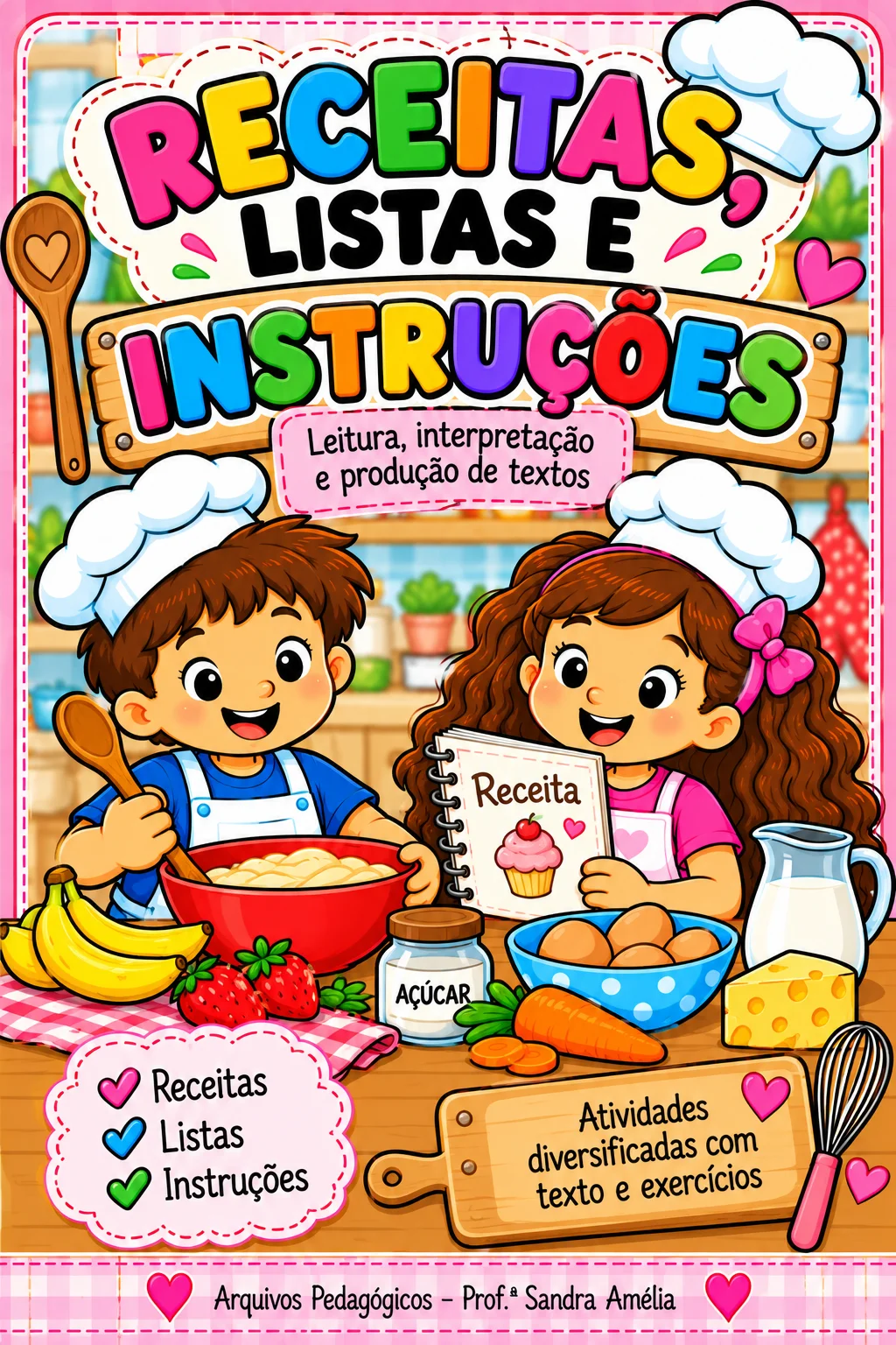 🍎📚 RECEITAS, LISTAS E INSTRUÇÕES 🧁📝 — amostra 1: ✨ Aprender a ler e escrever nunca foi tão gostoso e divertido