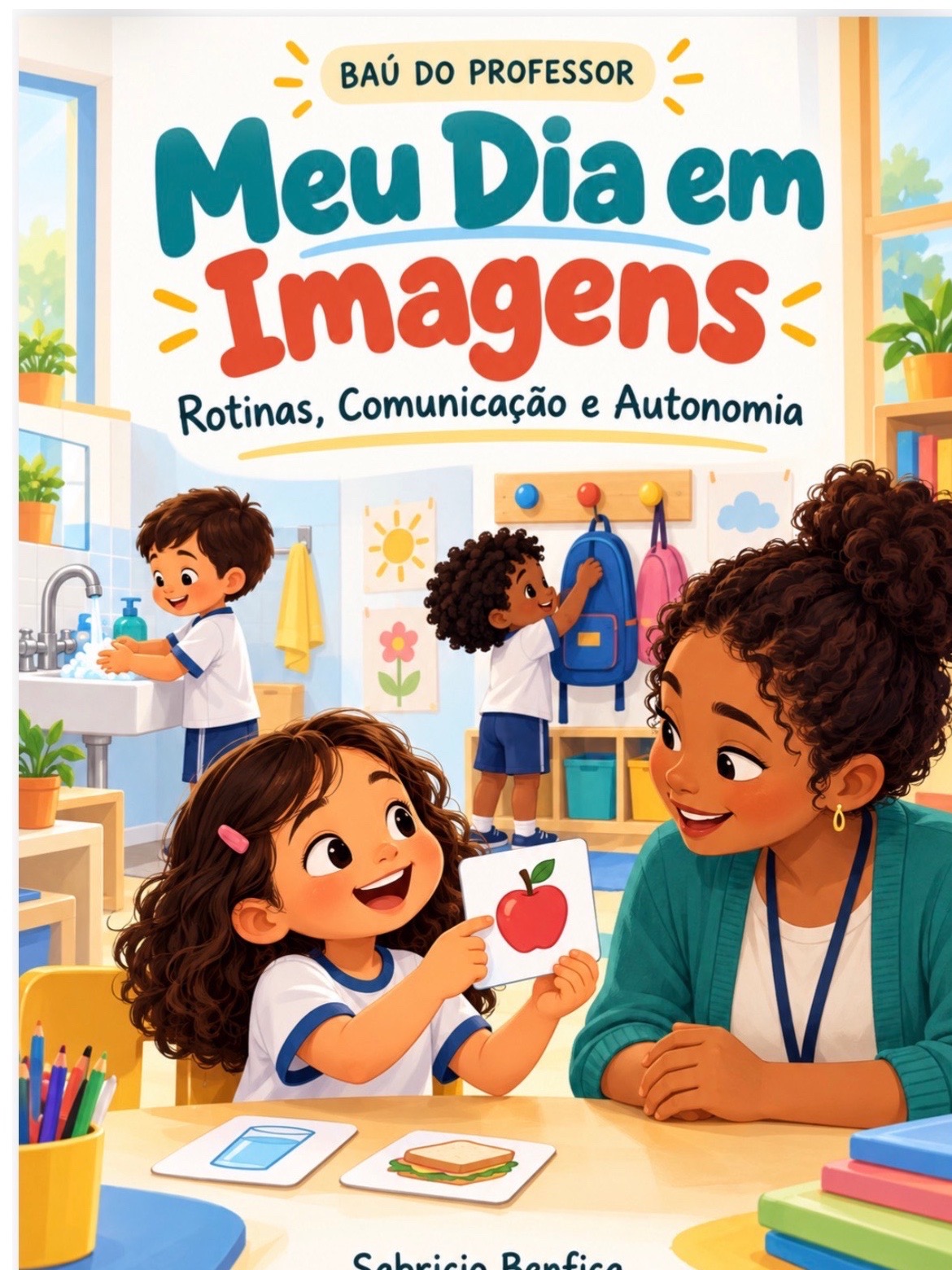 Rotina Visual e CAA Infantil: Kit com 50 Páginas em PDF — capa do material