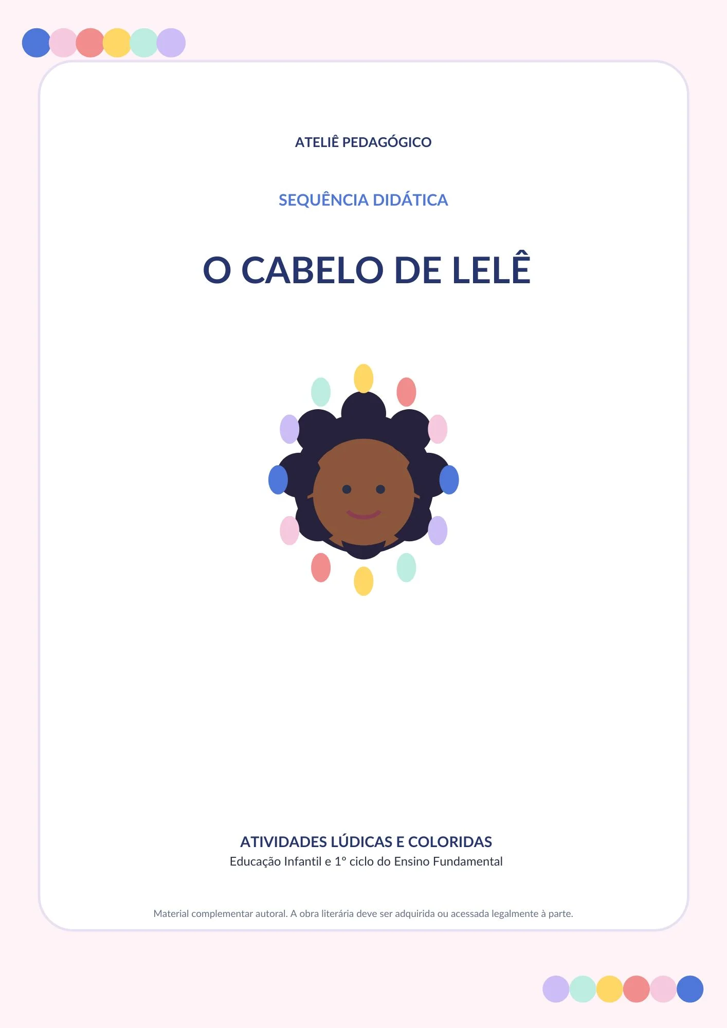 Sequência Didática O Cabelo de Lelê: Atividades de Leitura — Alfabetização para Educação Infantil: Trabalhe identidade,…