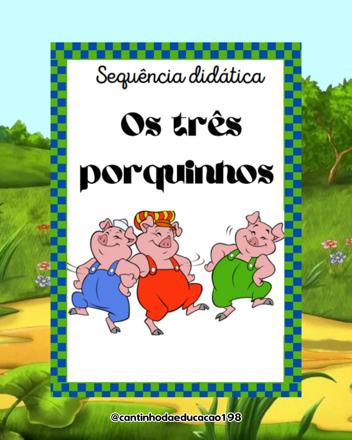 Sequência didática – os três porquinhos – PDF para Imprimir — Português para Educação Infantil: Uma sequência didática…