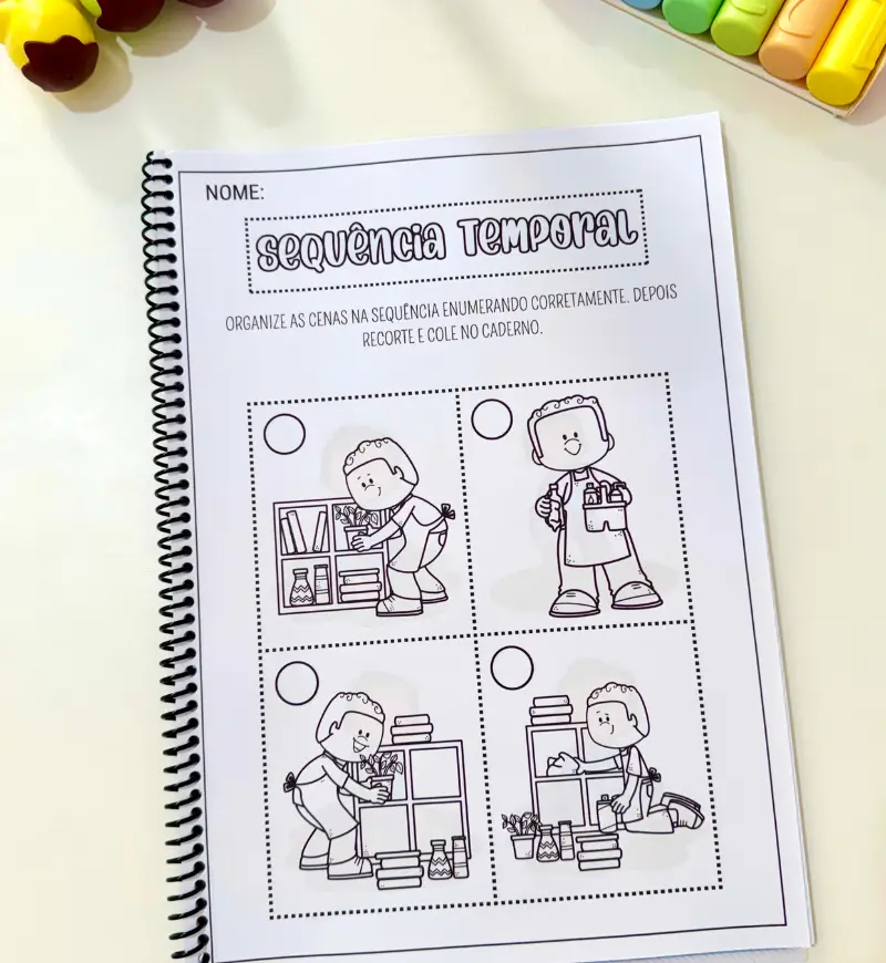Sequência temporal: apostila de atividades para Educação Infantil — amostra 5: Trabalhe início, meio e fim com atividades…