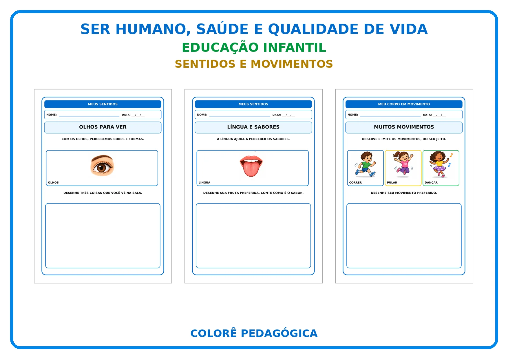 Ser Humano, Saúde e vida 30 Atividades para Educação Infantil — amostra 2: Explore o corpo humano, os sentidos, os…