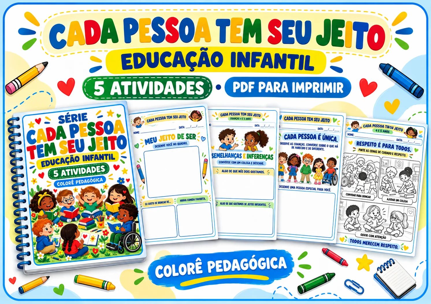 Série Cada Pessoa Tem Seu Jeito — 5 Atividades para Educação Infantil. — Atividades para Educação Infantil: Cinco…