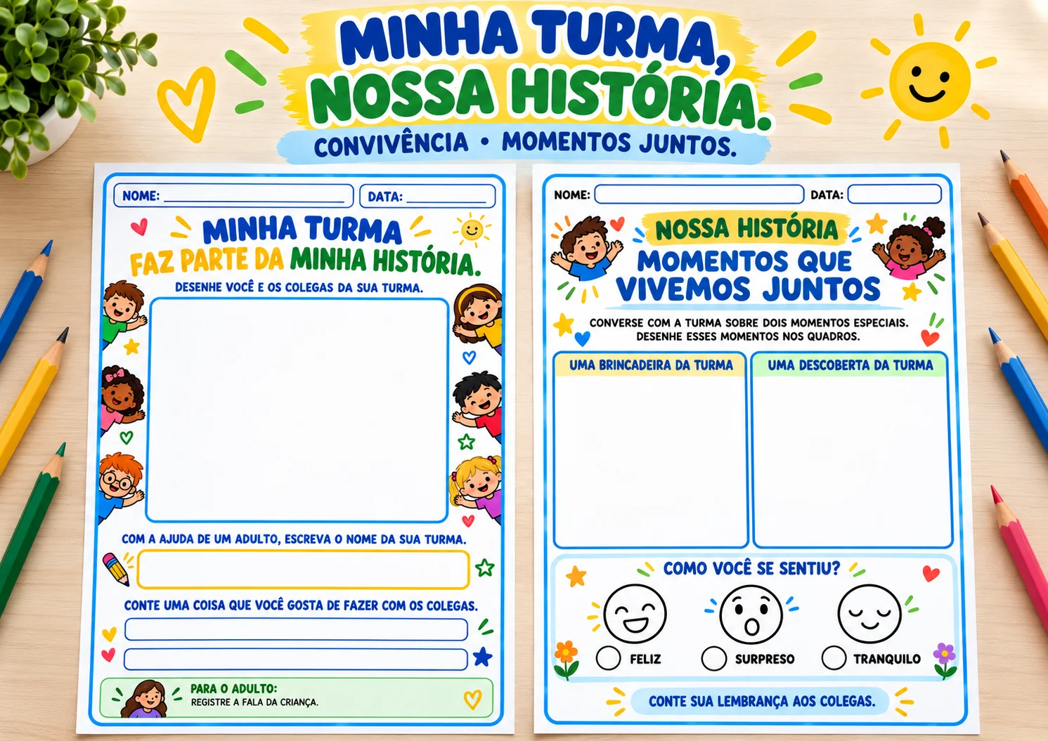 Série Nossa História | 5 Atividades para Educação Infantil — amostra 1: Produto digital. Nenhum material físico será enviado.