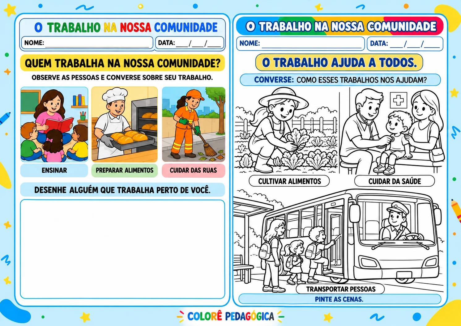 Série O Trabalho na Nossa Comunidade — 5 Atividades Educação Infantil — amostra 1: Colorê Pedagógica.