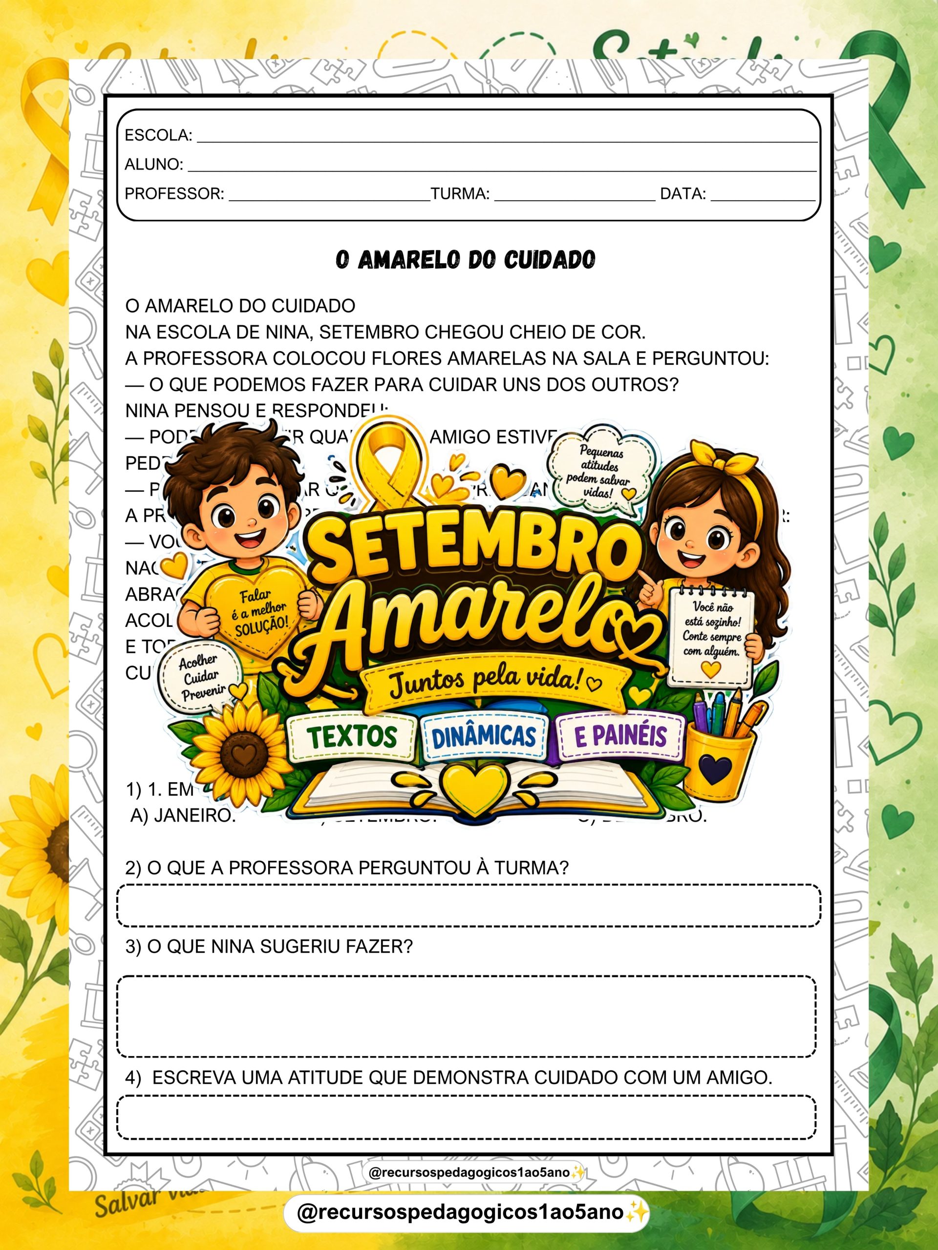 Setembro Amarelo – Texto, interpretação, dinâmicas, caixa motivacional e painéis — amostra 1: Sobre o Setembro Amarelo –…