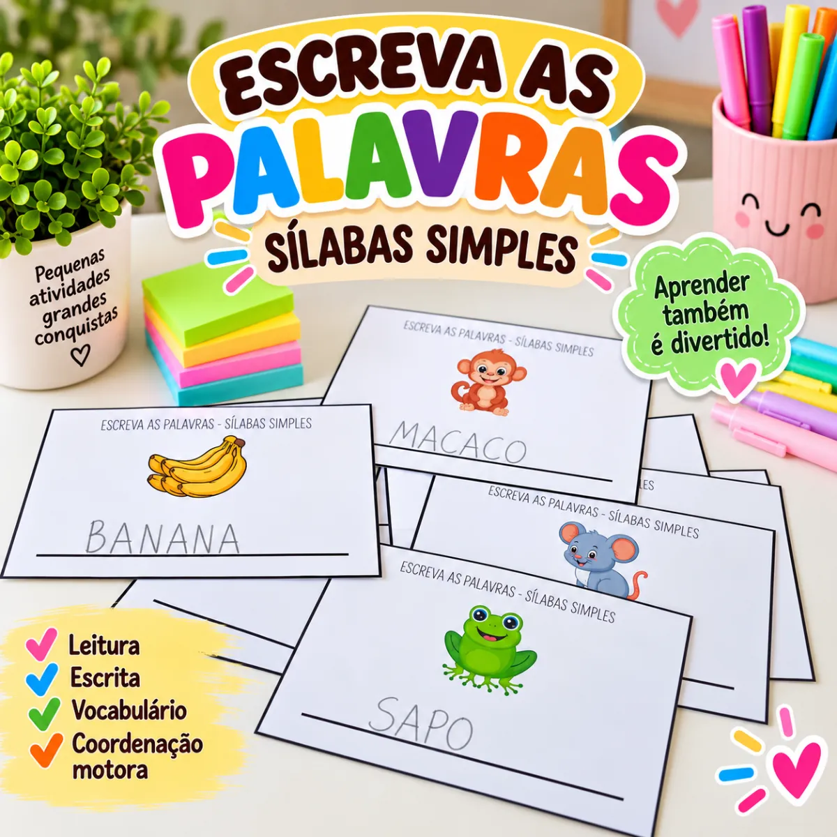Sílabas Simples – Atividade de Alfabetização — Atividades para 1º ano: Atividade de alfabetização para escrever palavras…