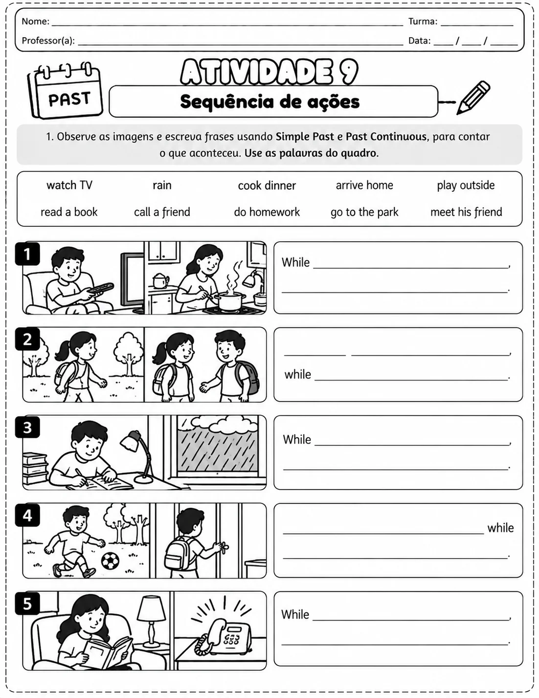 Simple Past e Past Continuous – Atividades 7º Ano | EF07LI18 — amostra 2: Como usar em sala de aula