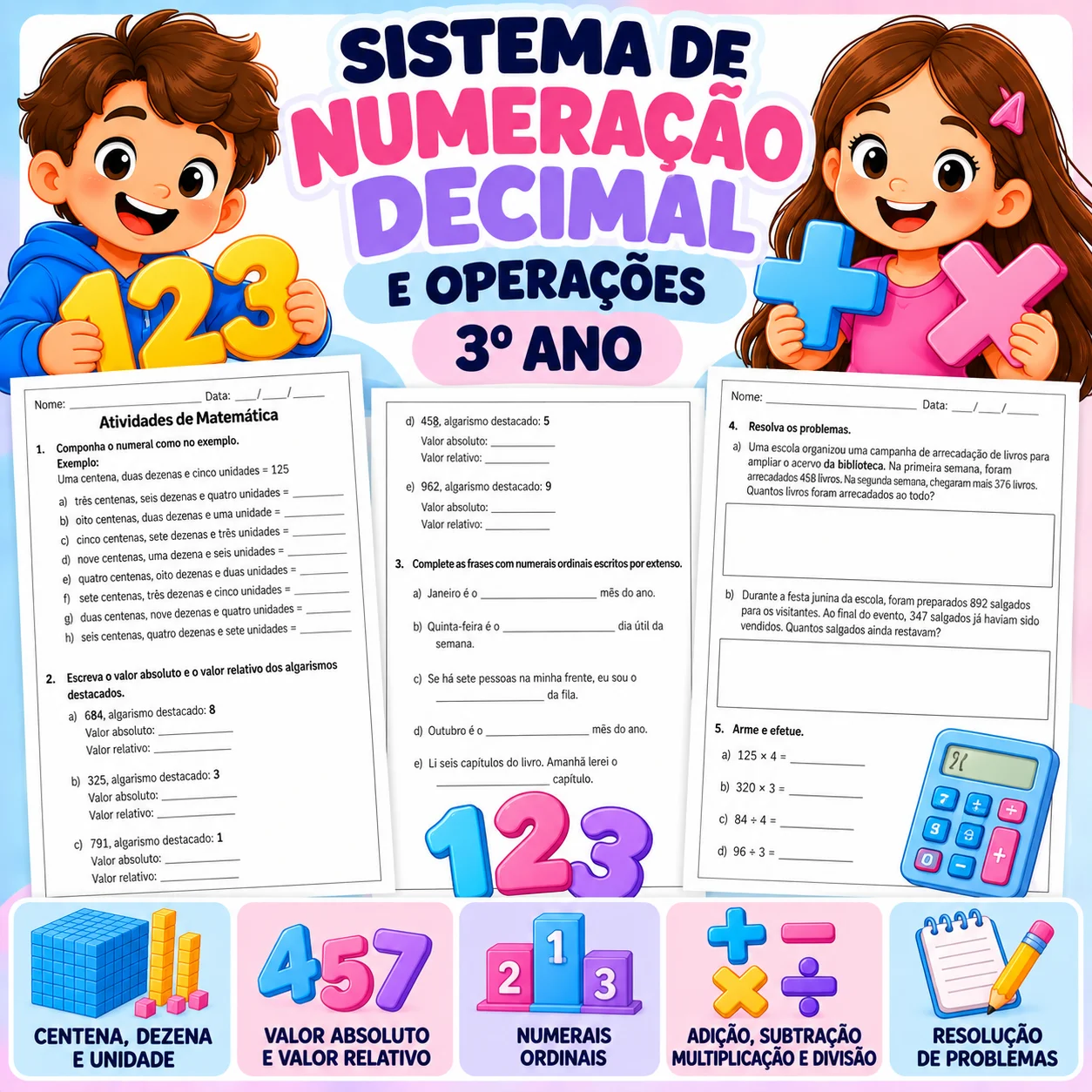 Sistema de Numeração Decimal e Operações | 3º Ano — Matemática para 3º ano: Atividades de Matemática para o 3º ano com…