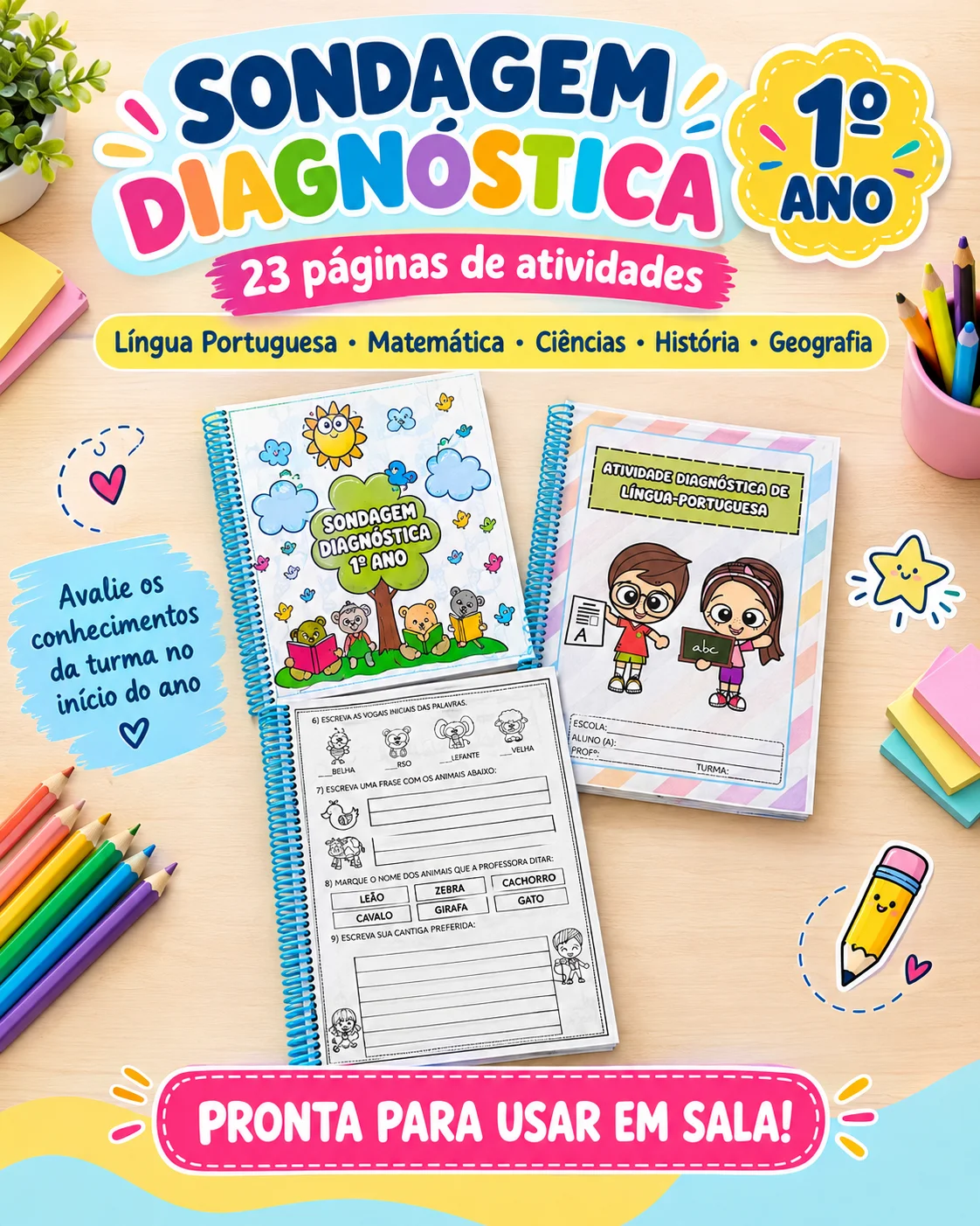 Sondagem Diagnóstica 1º Ano – Todas as Disciplinas — Alfabetização para 1º ano: Avalie os conhecimentos dos alunos do 1º…