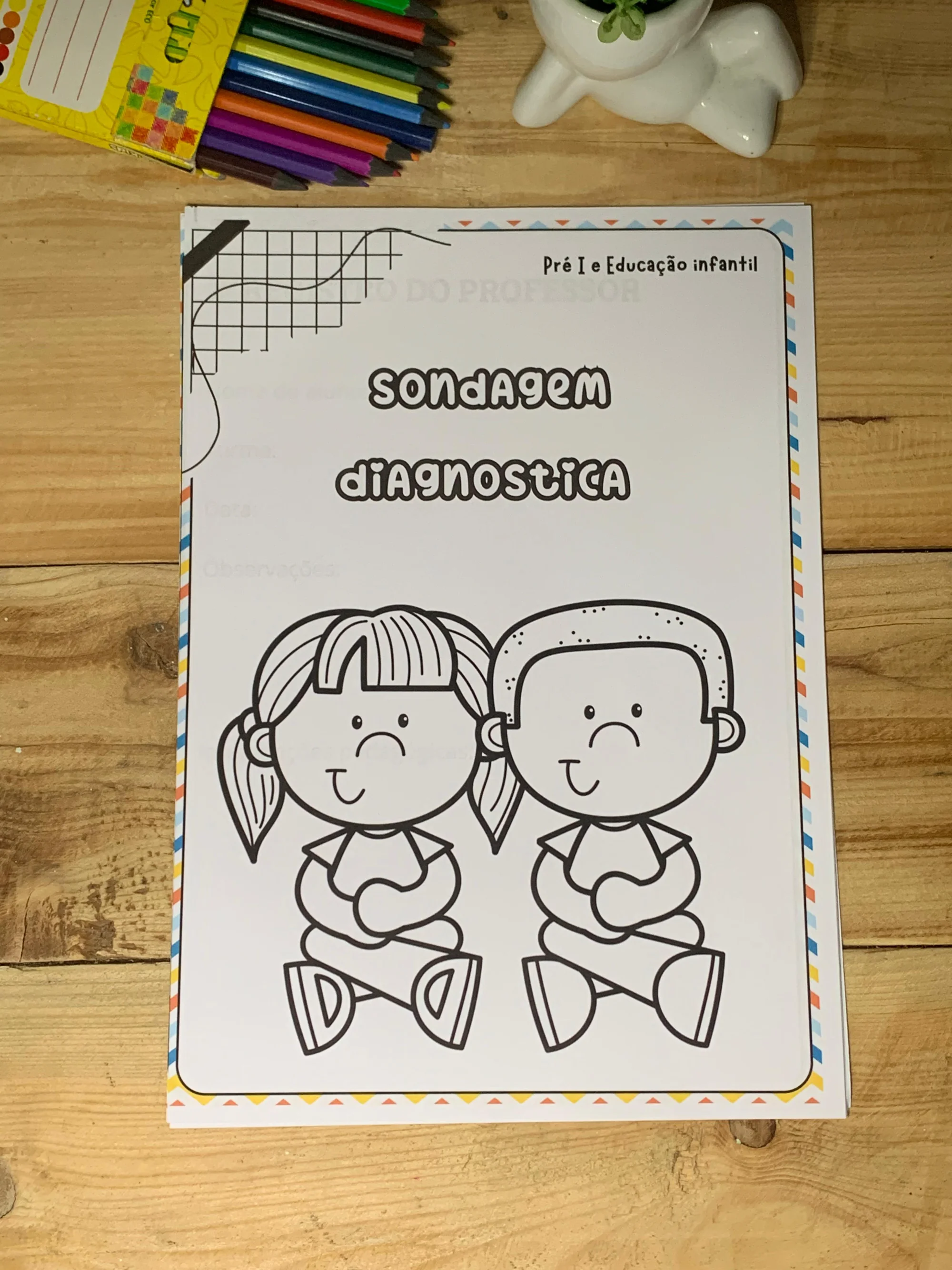 SONDAGEM DIAGNÓSTICA – EDUCAÇÃO INFANTIL | PRÉ I E PRÉ II — amostra 4: A Sondagem Diagnóstica é um material prático para…