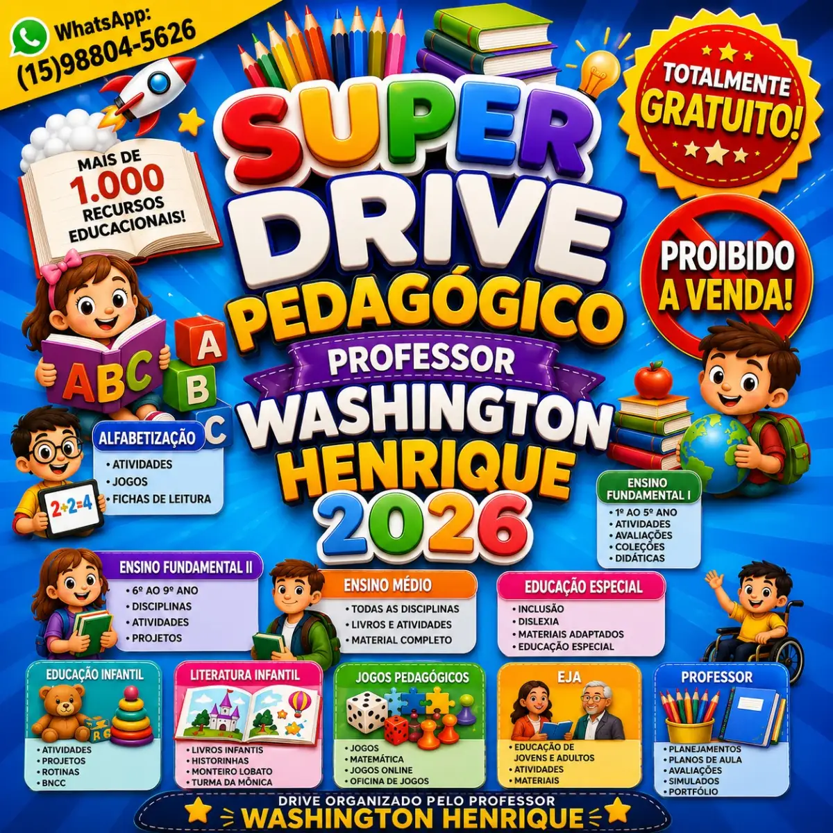 Super Drive Gratuito Pedagógico Prof Washington 2026 — Atividades para Todas as séries: Acervo gratuito organizado pelo…