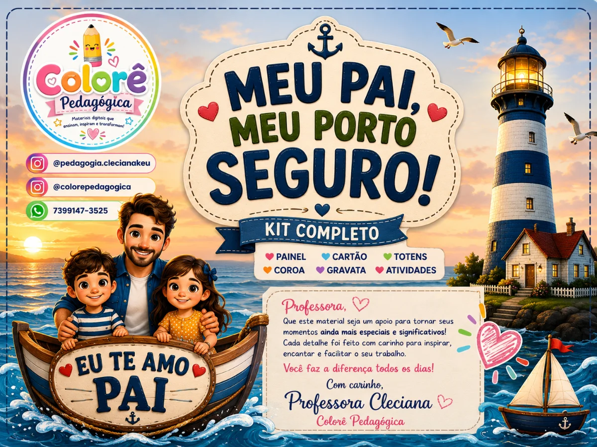 ⚓🌊 SUPER KIT PREMIUM – DIA DOS PAIS 🌊Tema: Meu Pai, Meu Porto Seguro — amostra 5: ⚓🌊 SUPER KIT PREMIUM – DIA DOS PAIS…