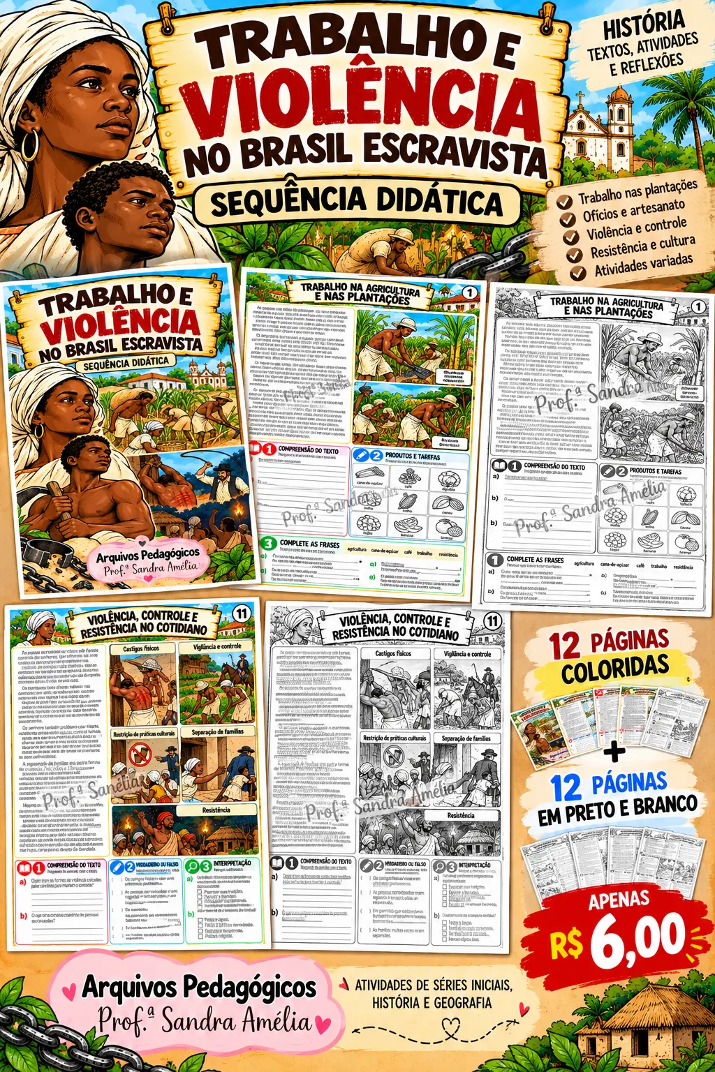 Trabalho e violência no Brasil escravista — História para Todas as séries: Material de História, composto por 12 páginas…