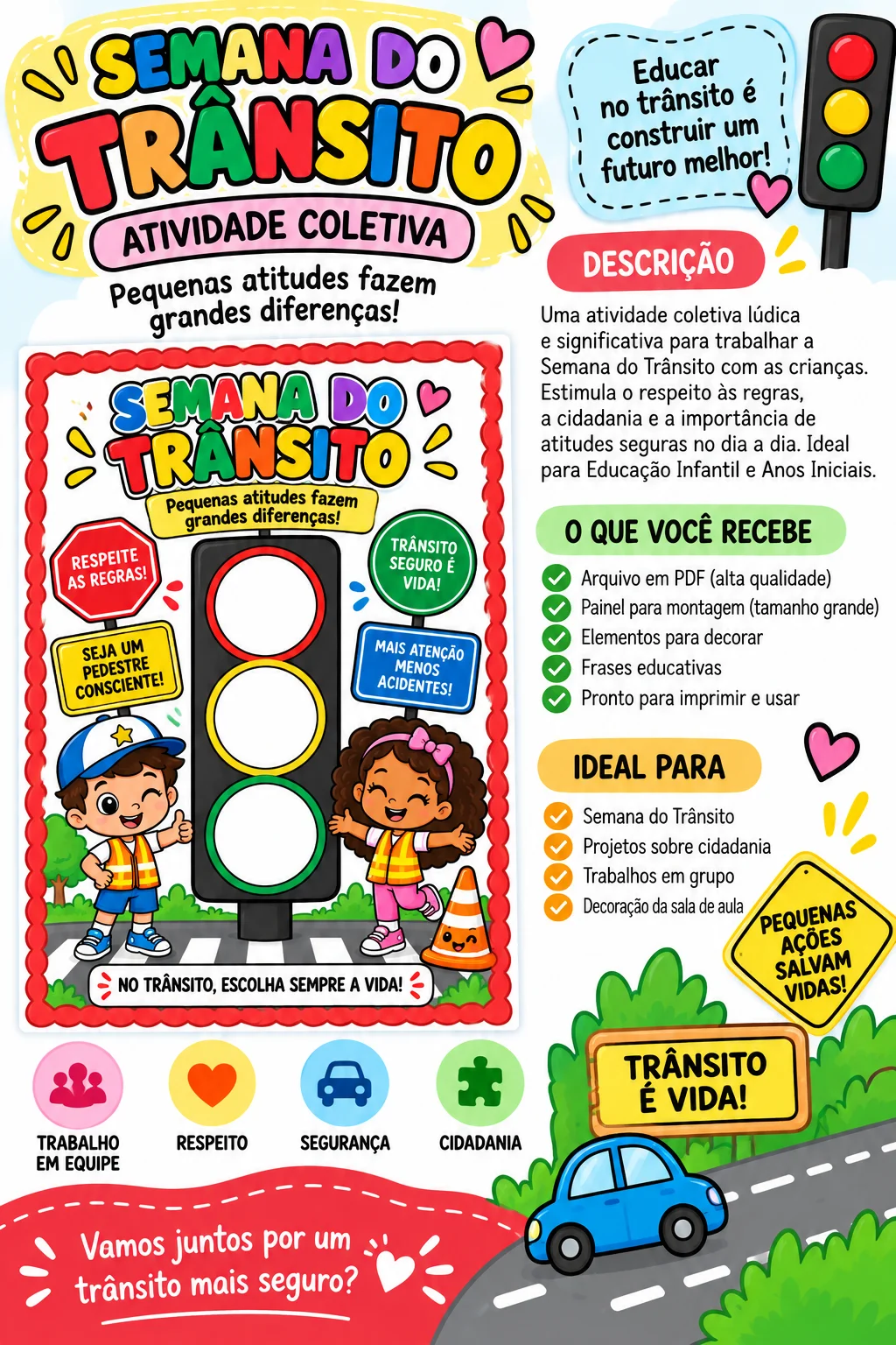 Trânsito Cartaz Atividade Coletiva Educação Infantil em PDF 10 partes — amostra 4: SEMÁFORO DO TRÂNSITO – PAINEL COLETIVO…