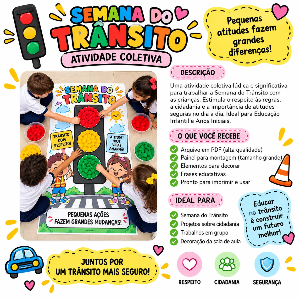 Trânsito Cartaz Atividade Coletiva Educação Infantil em PDF 10 partes — amostra 5: SEMÁFORO DO TRÂNSITO – PAINEL COLETIVO…
