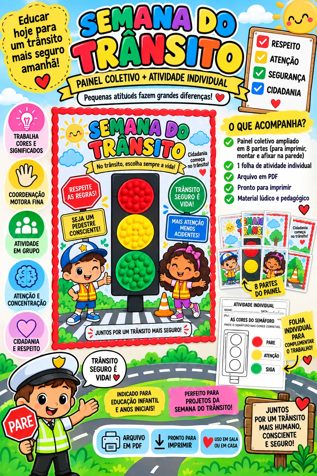 Trânsito Cartaz Atividade Coletiva Educação Infantil em PDF 10 partes — amostra 6: SEMÁFORO DO TRÂNSITO – PAINEL COLETIVO…