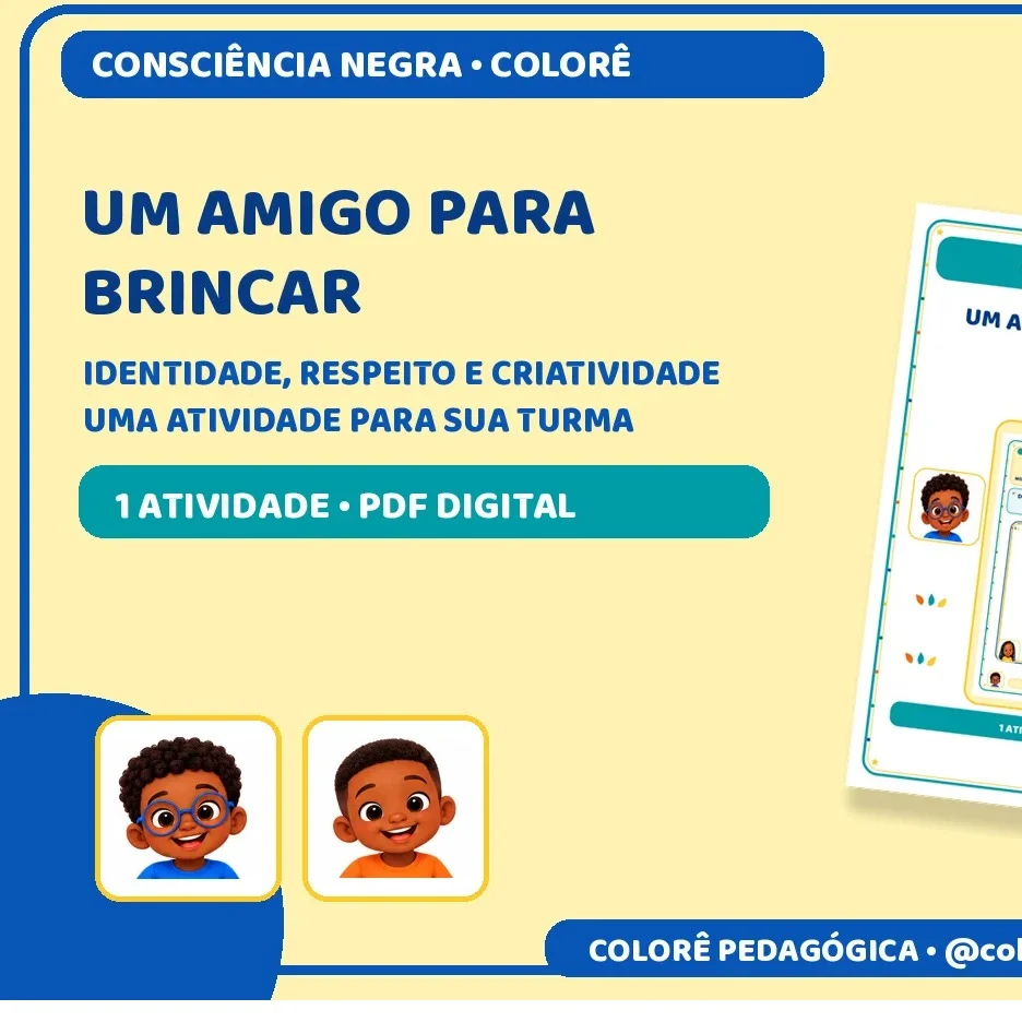 Um amigo para brincar | Consciência Negra — amostra 1: Produto digital para impressão em A4, na orientação vertical, em…