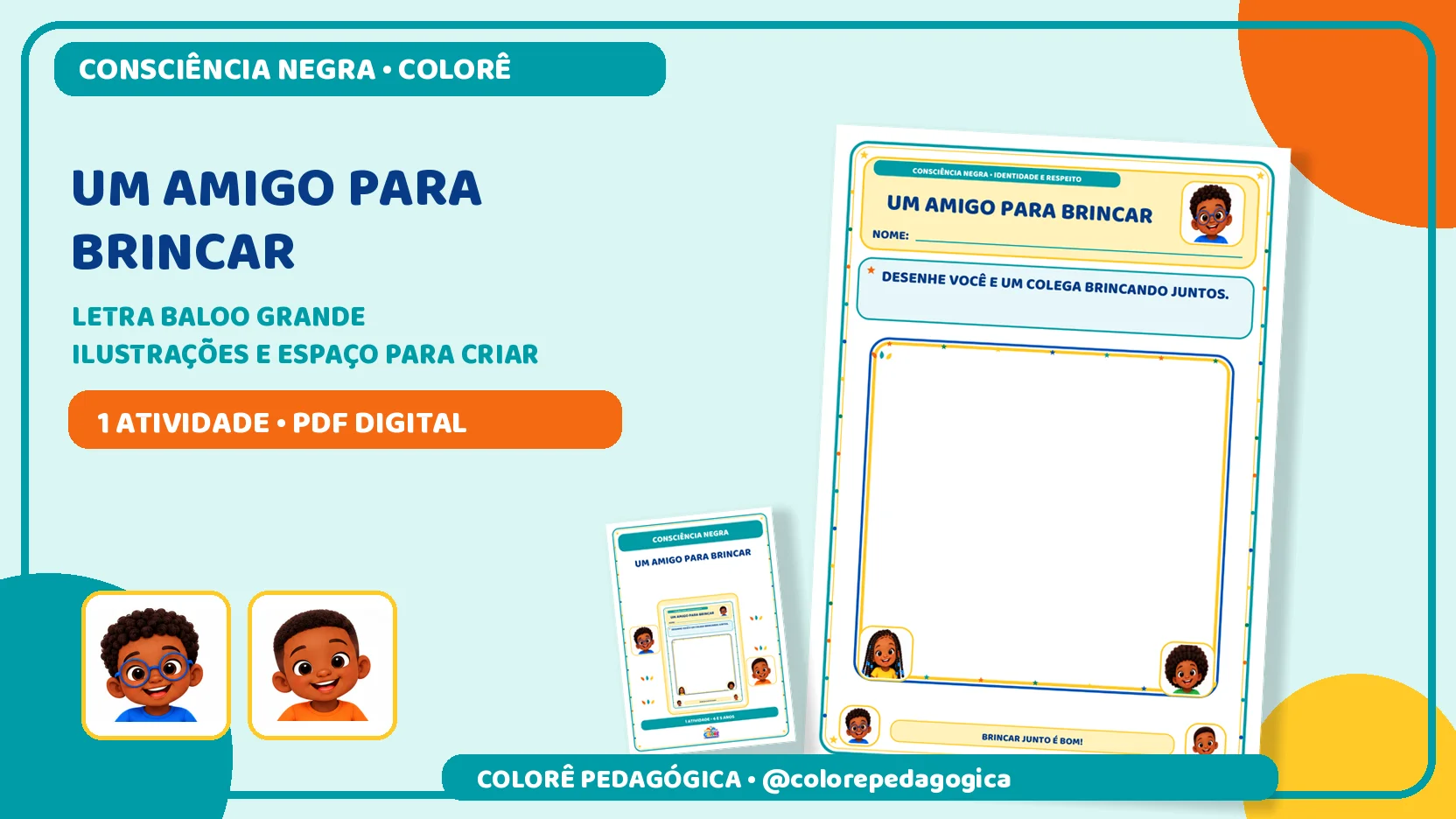 Um amigo para brincar | Consciência Negra — amostra 2: Atividade de desenho sobre amizade, convivência e respeito na…