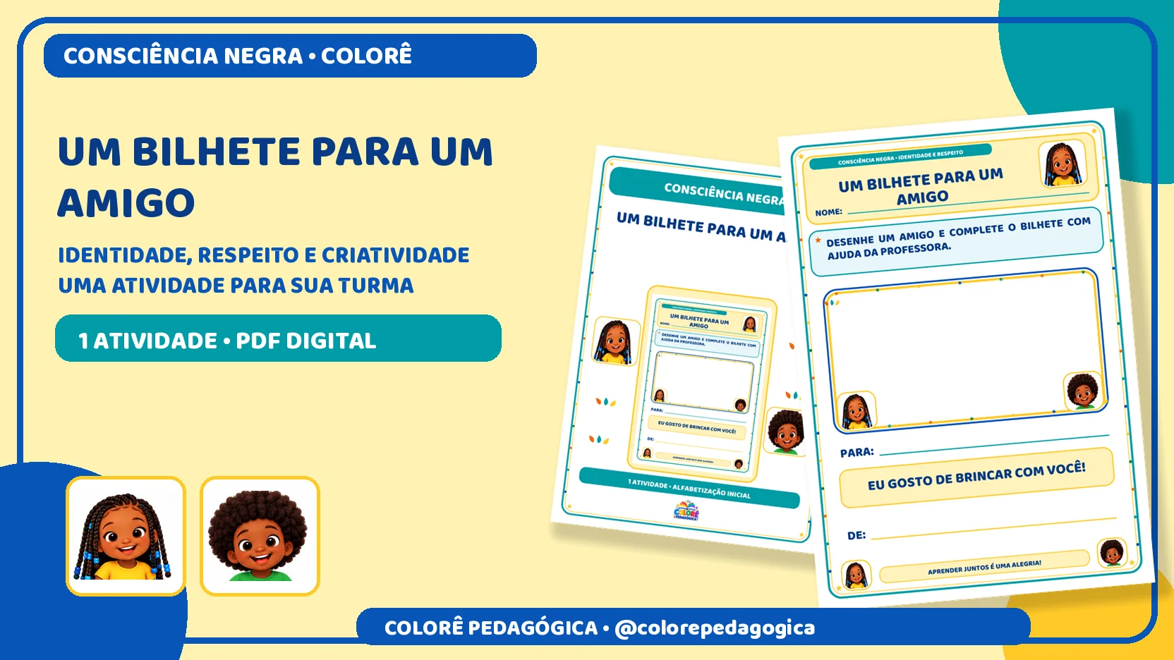 Um bilhete para um amigo | Consciência Negra — amostra 2: Desenho e preenchimento de um bilhete de amizade com apoio da…