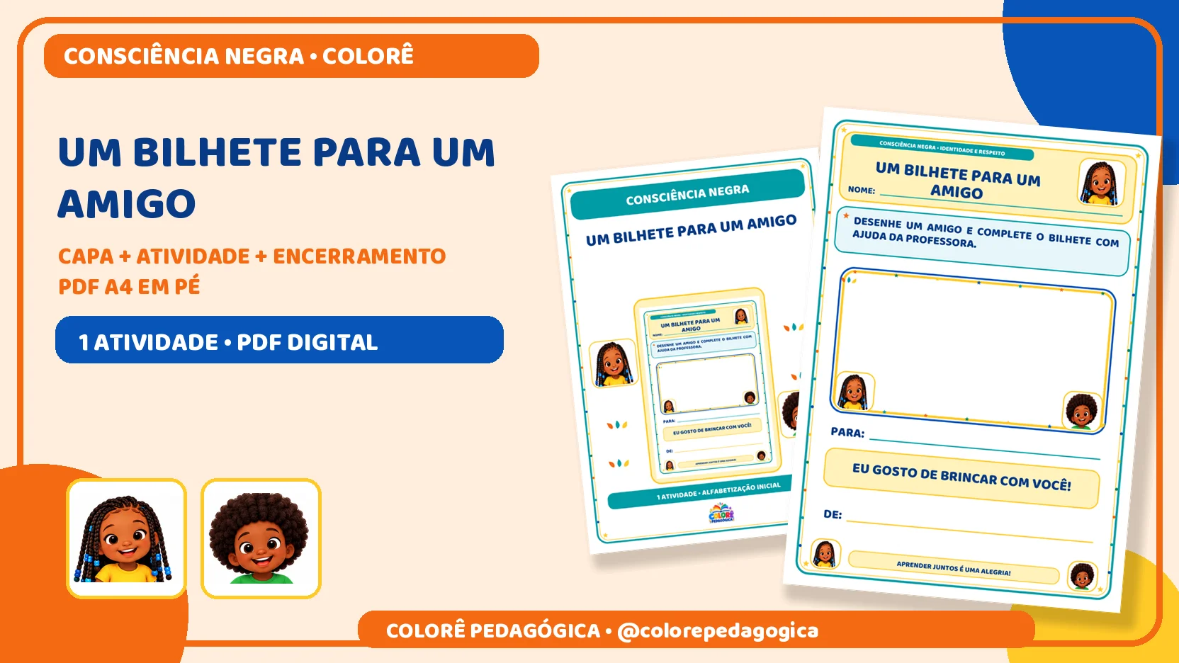 Um bilhete para um amigo | Consciência Negra — Datas comemorativas para Todas as séries: Desenho e preenchimento de um…