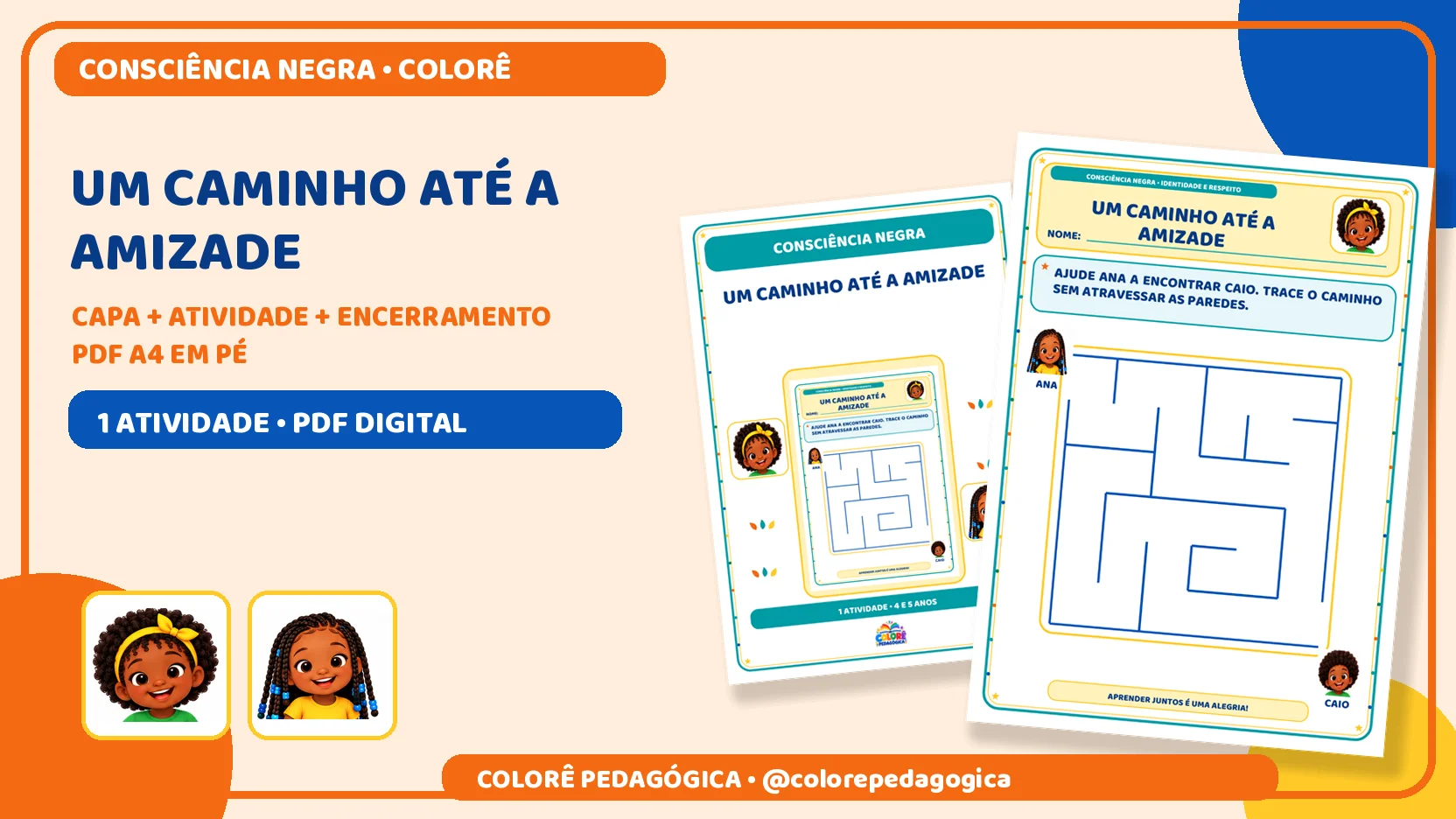 Um caminho até a amizade | Consciência Negra — amostra 1: Produto digital para impressão em A4, na orientação vertical, em…