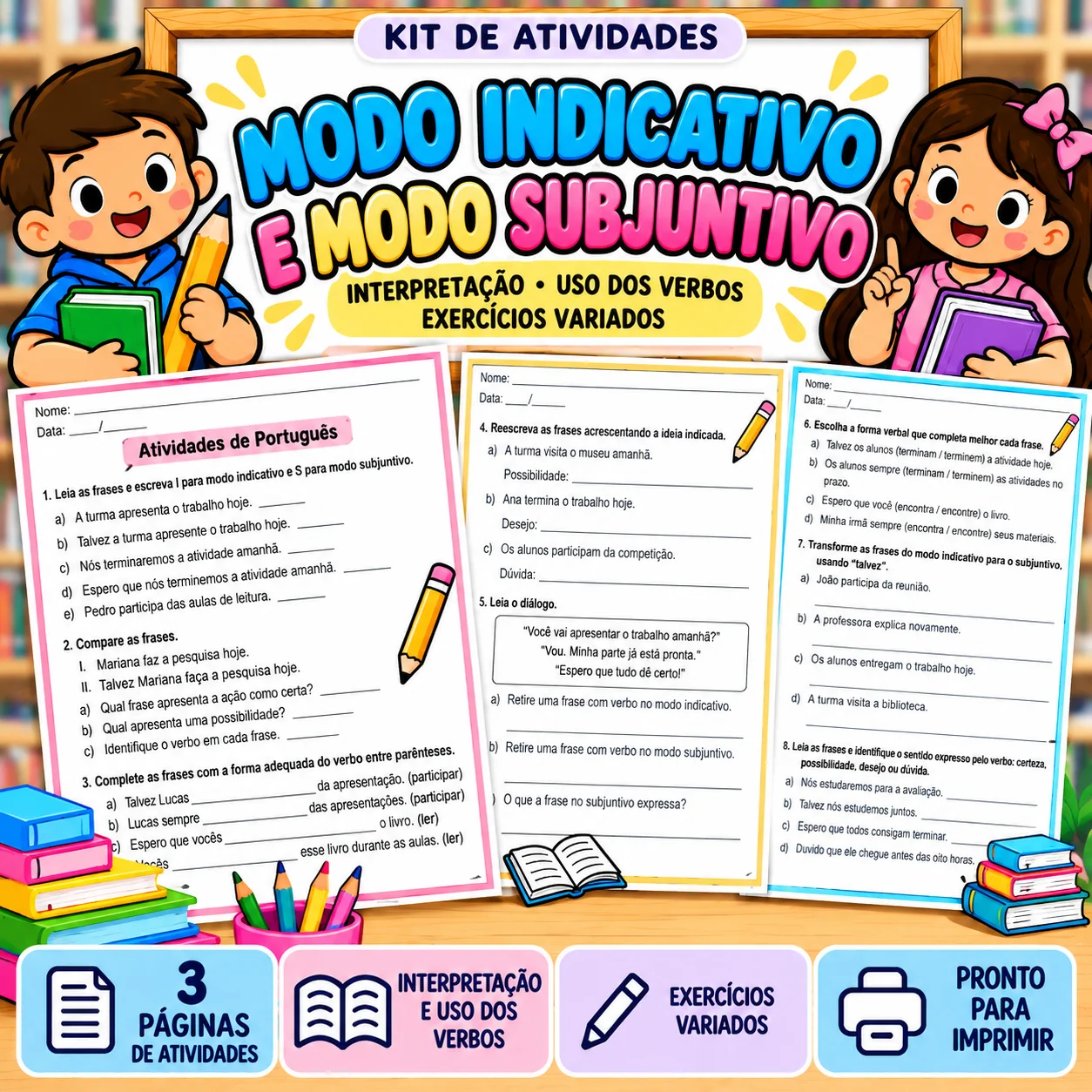 Verbos | Modo Indicativo e Subjuntivo | 4º e 5º Ano — Português para 5º ano: Atividades de Língua Portuguesa para trabalhar…