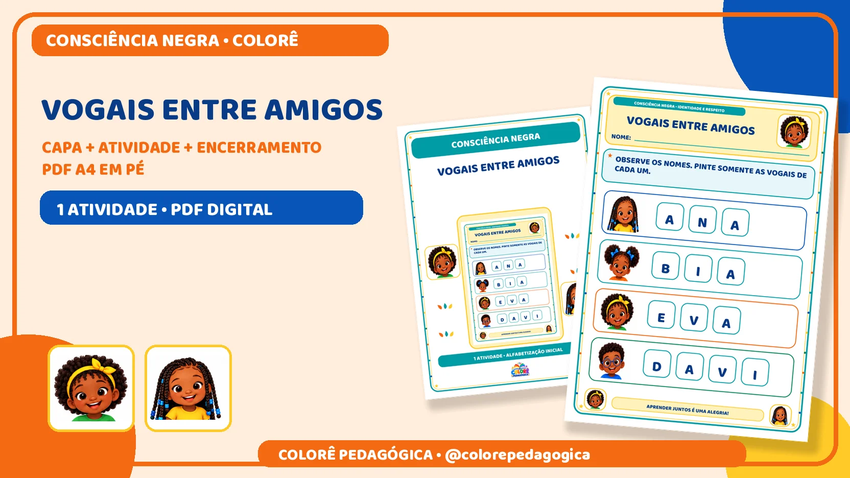 Vogais entre amigos | Alfabetização e Consciência Negra — amostra 1: Atividade para identificar e pintar vogais nos nomes… Vogais entre amigos | Alfabetização e Consciência Negra — amostra 1: Atividade para identificar e pintar vogais nos nomes…