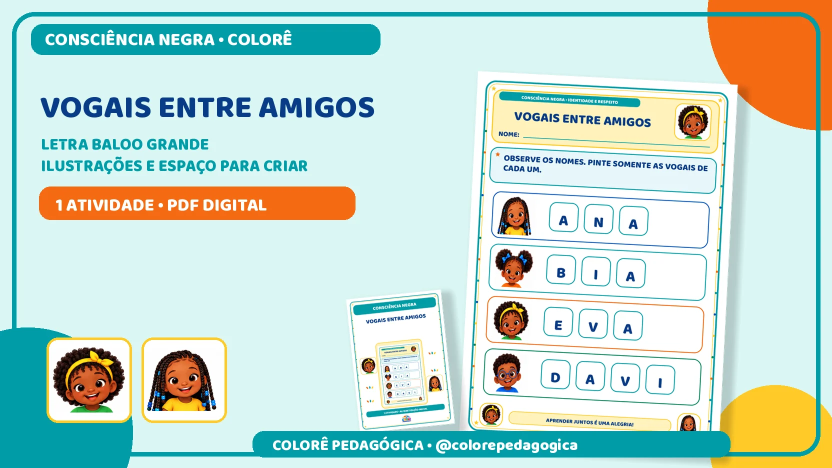 Vogais entre amigos | Alfabetização e Consciência Negra — amostra 2: Atividade para identificar e pintar vogais nos nomes… Vogais entre amigos | Alfabetização e Consciência Negra — amostra 2: Atividade para identificar e pintar vogais nos nomes…