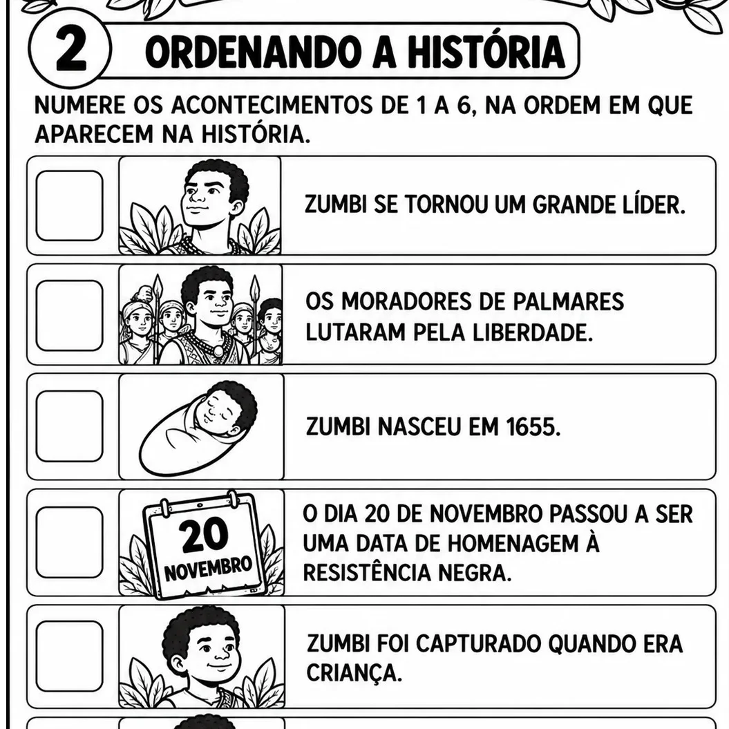 ZUMBI DOS PALMARES – UMA HISTÓRIA DE CORAGEM E LIBERDADE — amostra 6: DESENVOLVIMENTO: MESA DA PROFESSORA