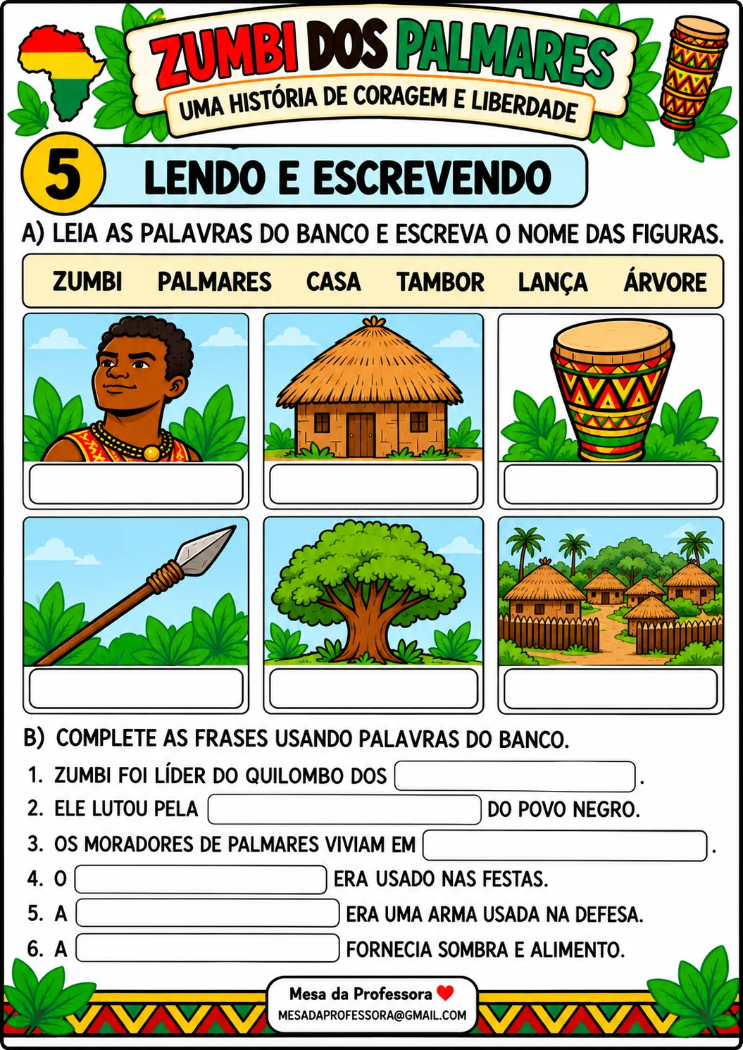ZUMBI DOS PALMARES – UMA HISTÓRIA DE CORAGEM E LIBERDADE — amostra 7: A sequência didática desenvolve leitura, escrita e…